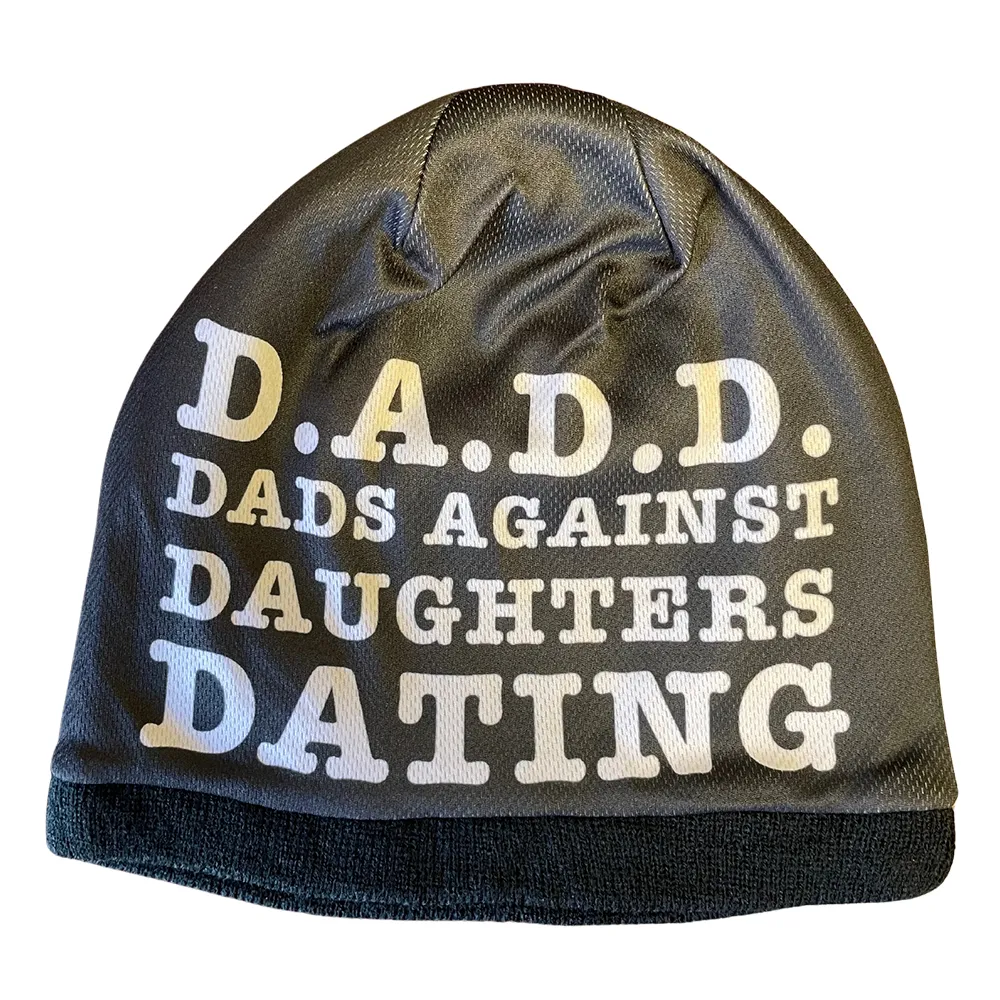 D.A.D.D. Dads Against Daughters Dating Beanie